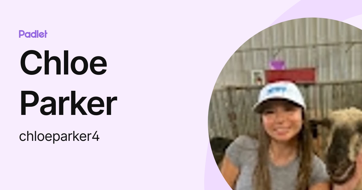 Chloe Parker (chloeparker4) profile | Padlet