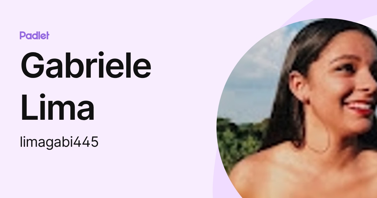 Gabriele Lima (limagabi445) profile | Padlet