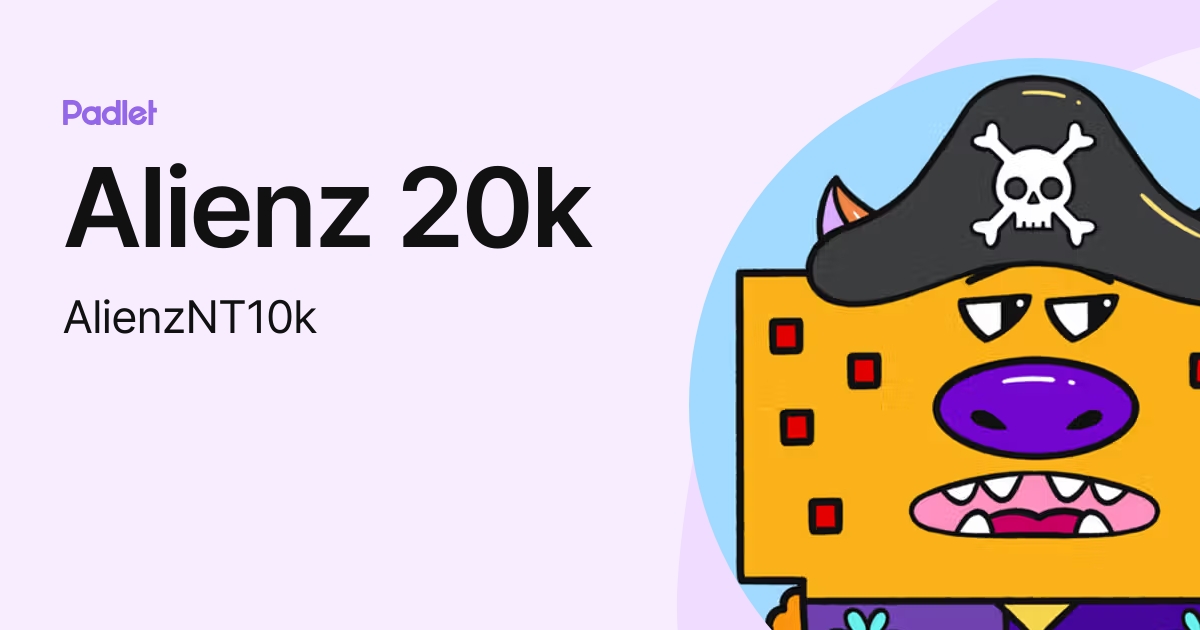 Alienz 20k (AlienzNT10k) profile | Padlet