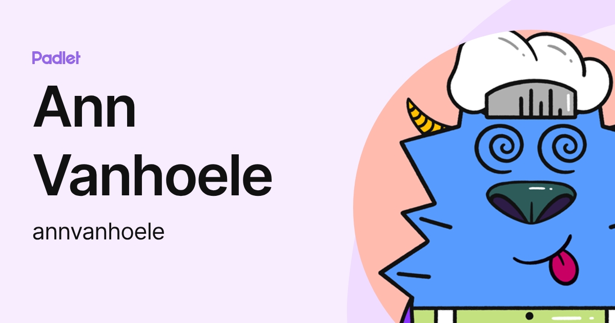 Ann Vanhoele (annvanhoele) profile | Padlet