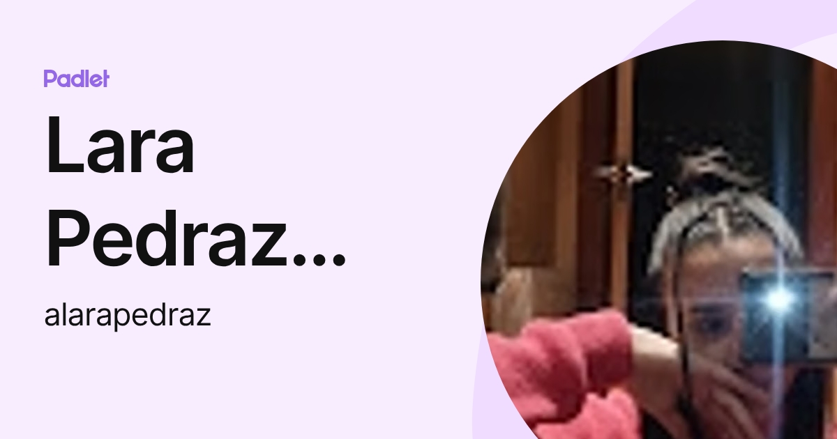 Lara Pedraz Bailes (alarapedraz) profile | Padlet