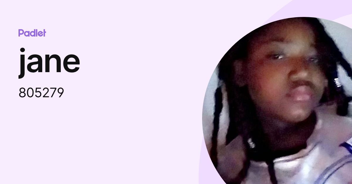 jane (805279) profile | Padlet