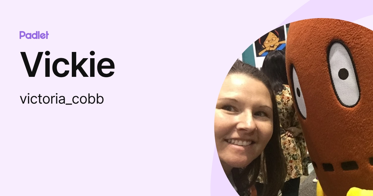 Vickie (victoria_cobb) profile | Padlet