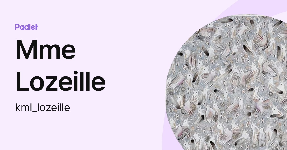 Mme Lozeille (kml_lozeille) profile | Padlet