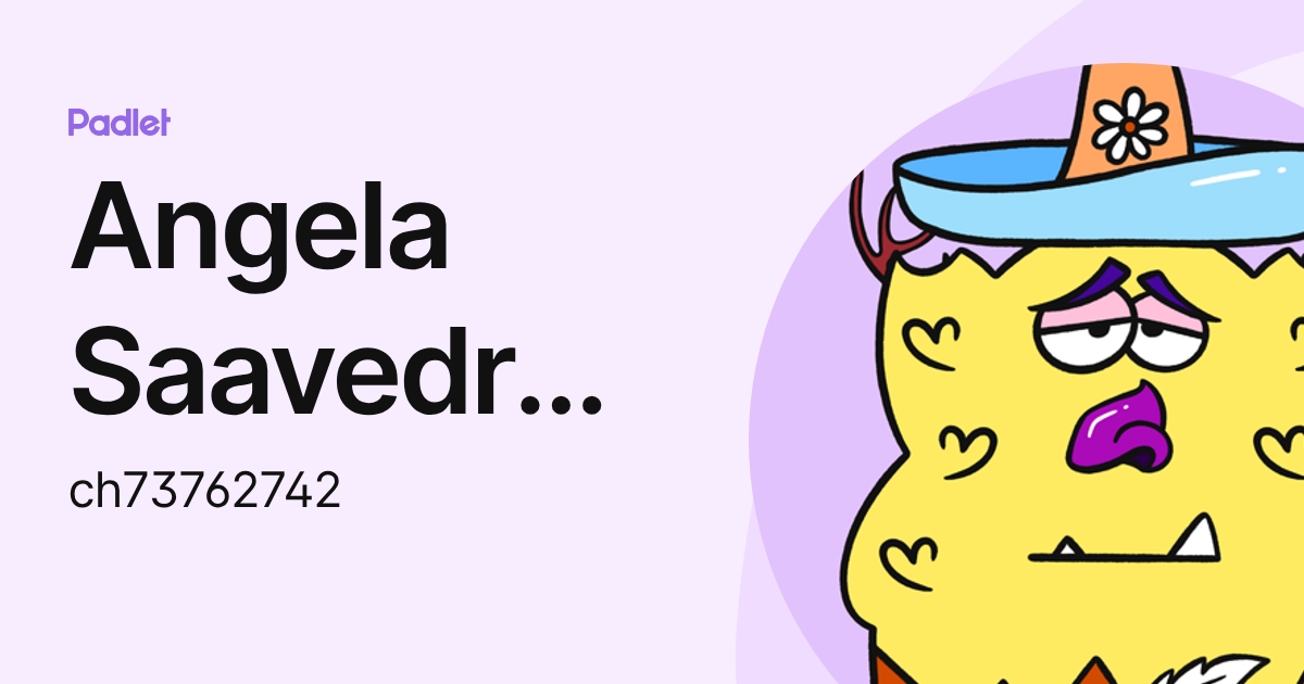 Angela Saavedra Saavedra (ch73762742) profile | Padlet
