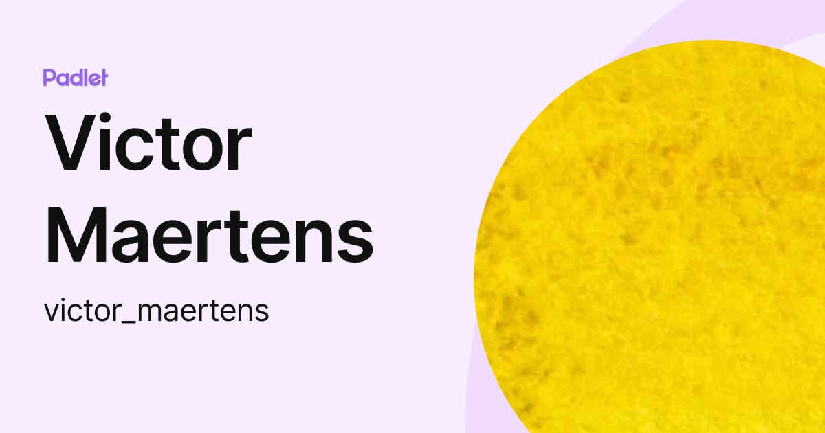 Victor Maertens (victor_maertens) profile | Padlet