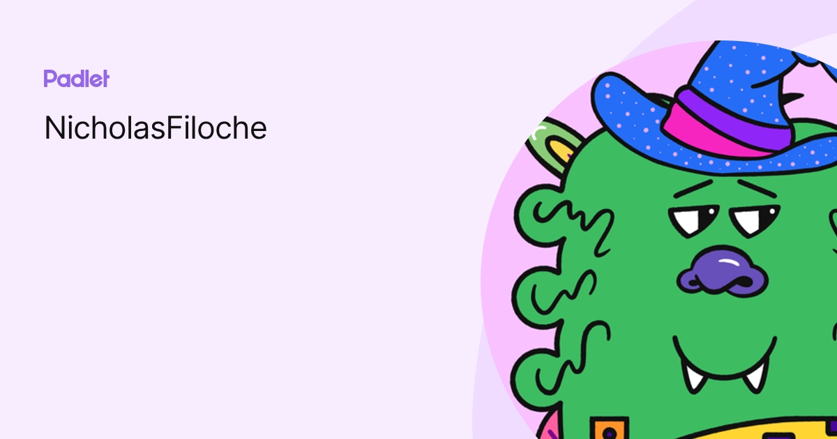 NicholasFiloche profile | Padlet