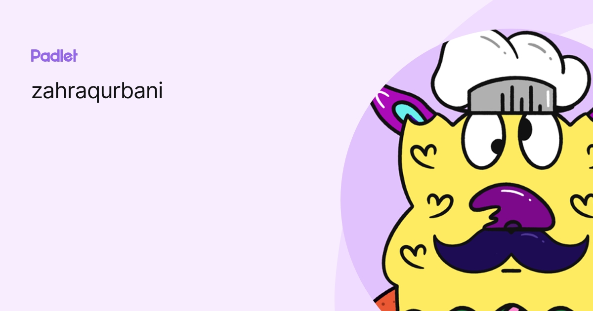 zahraqurbani profile | Padlet