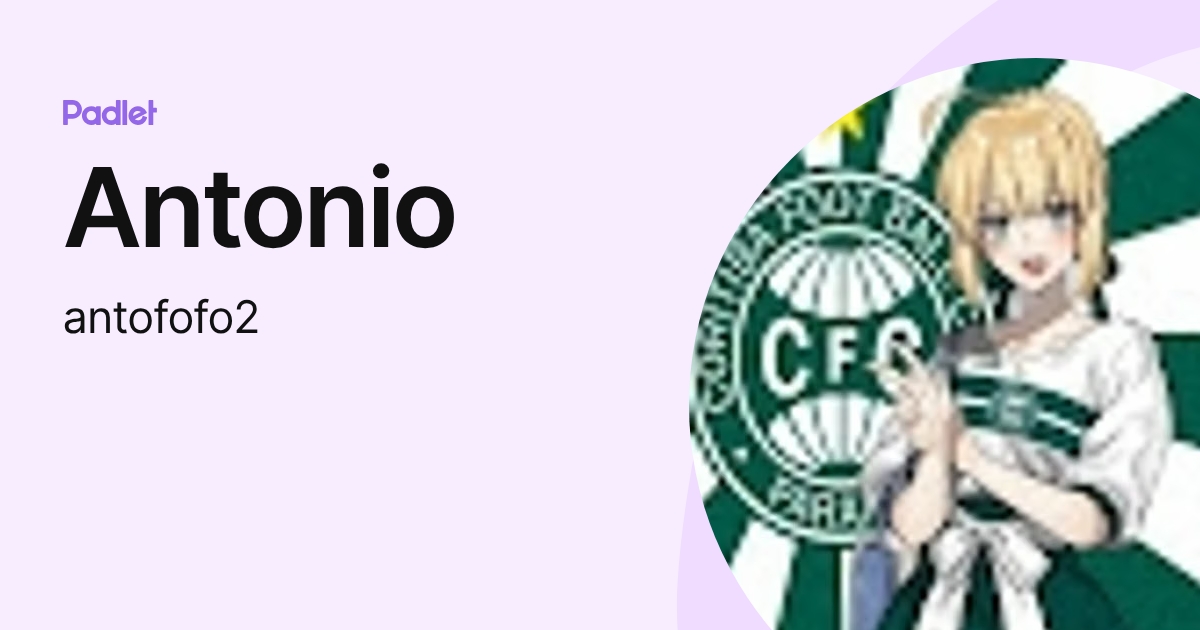 Antonio (antofofo2) profile | Padlet