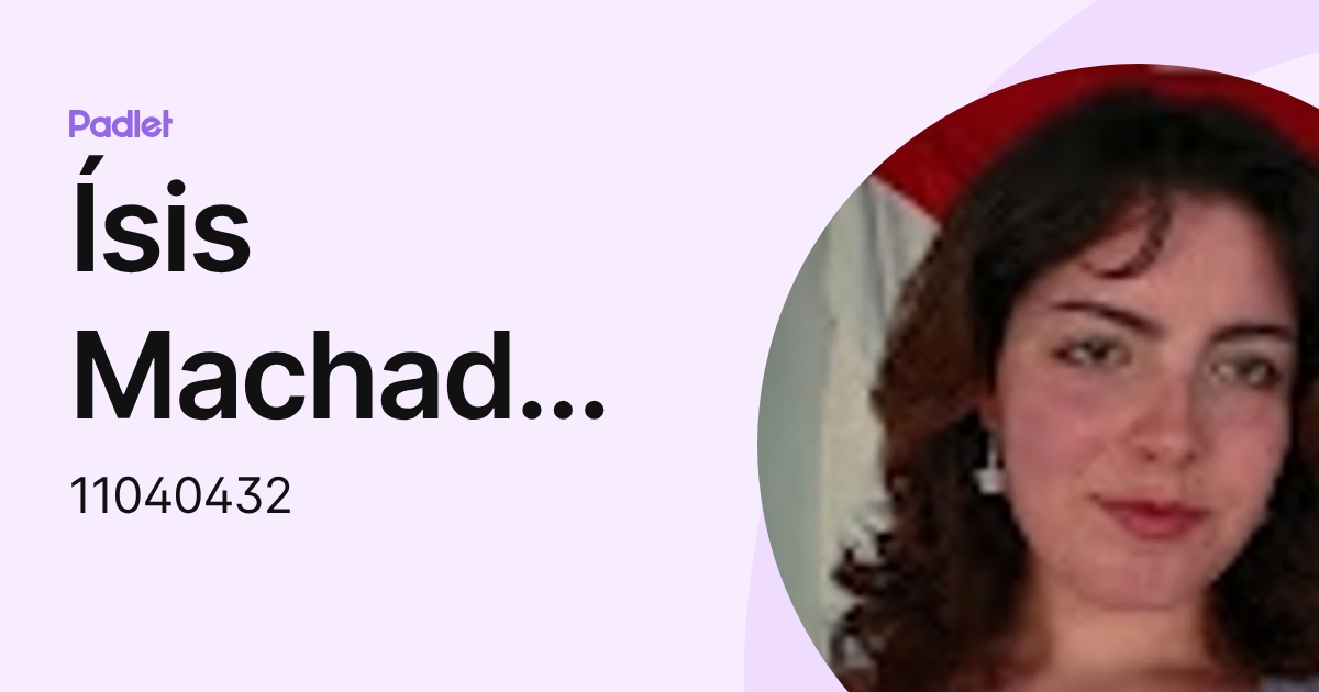 Ísis Machado Pail (11040432) profile | Padlet