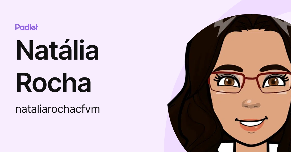 Natália Rocha (nataliarochacfvm) profile | Padlet