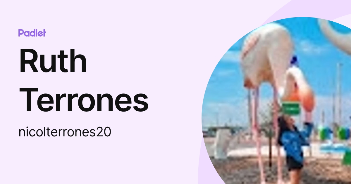 Ruth Terrones (nicolterrones20) profile | Padlet
