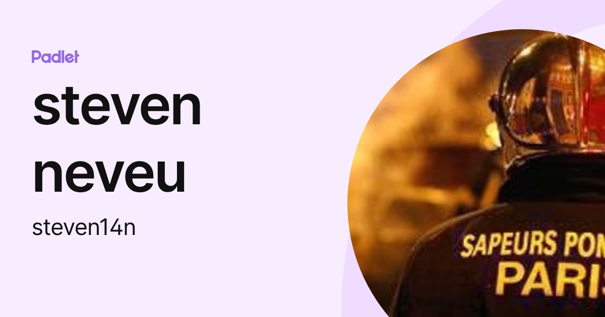 steven neveu (steven14n) profile | Padlet