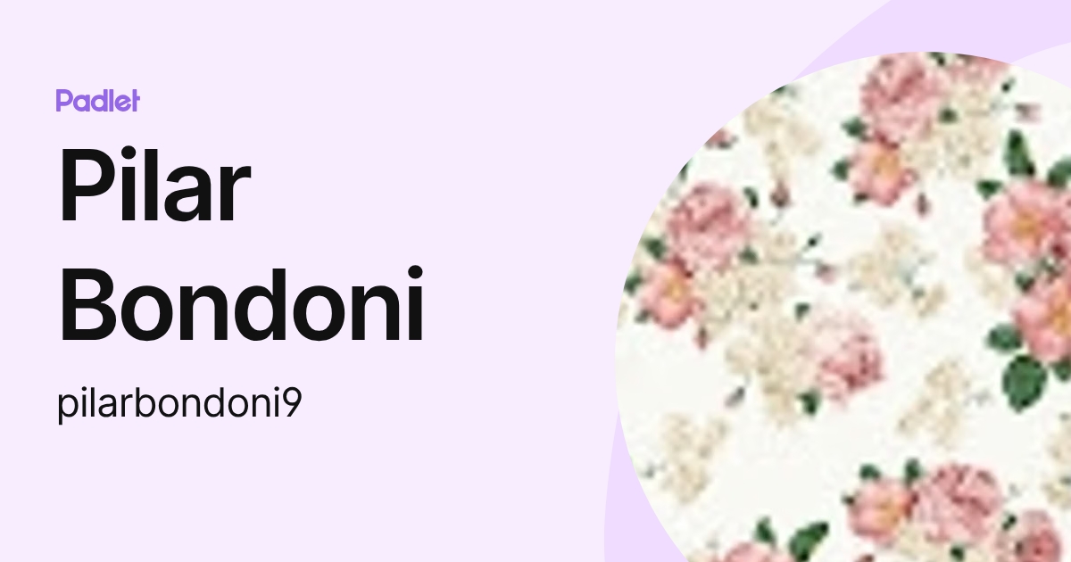 Pilar Bondoni (pilarbondoni9) profile | Padlet