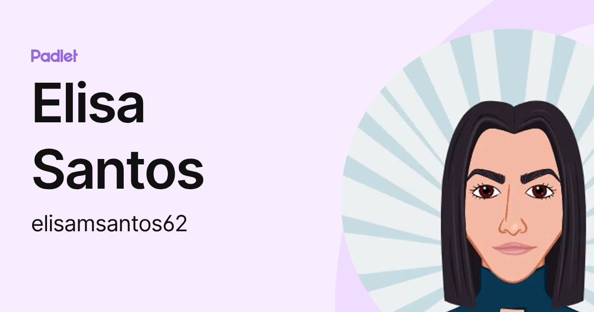 Elisa Santos (elisamsantos62) profile | Padlet