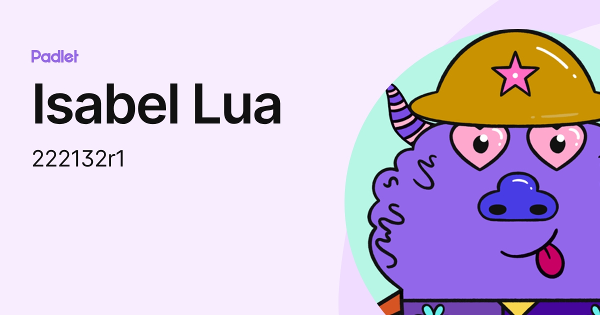 Isabel Lua (Isabel222132R) profile | Padlet