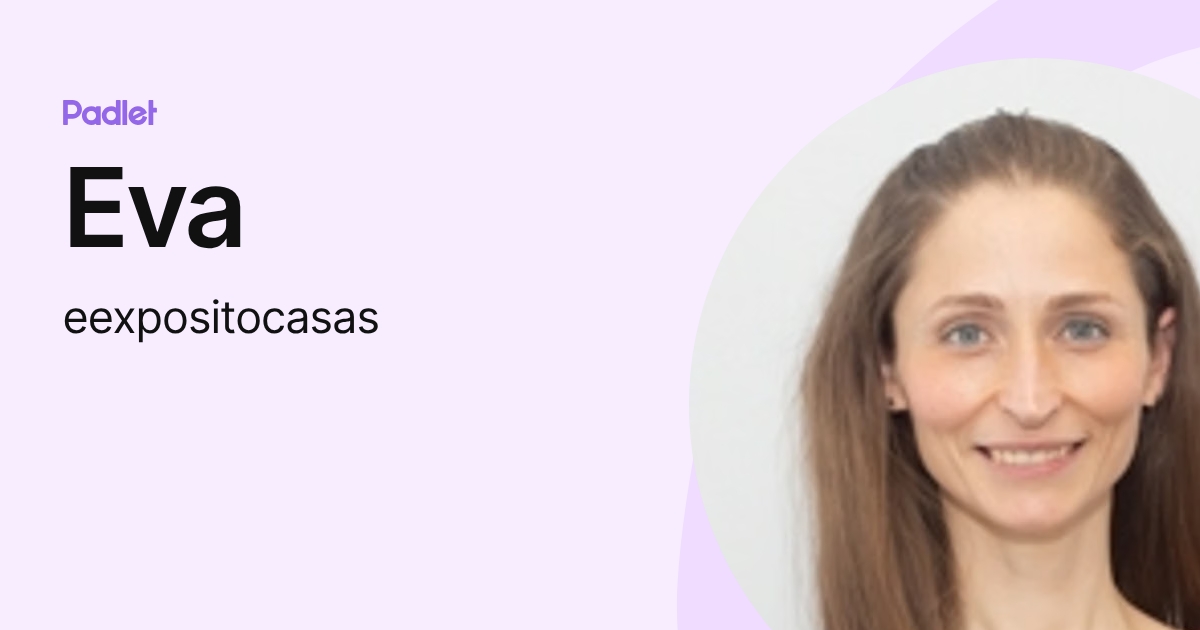 Eva (eexpositocasas) profile | Padlet