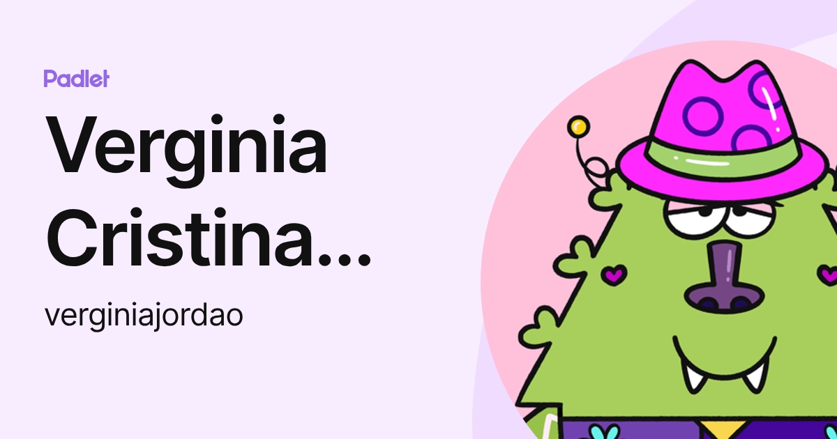 Verginia Cristina Jordao (verginiajordao) profile | Padlet