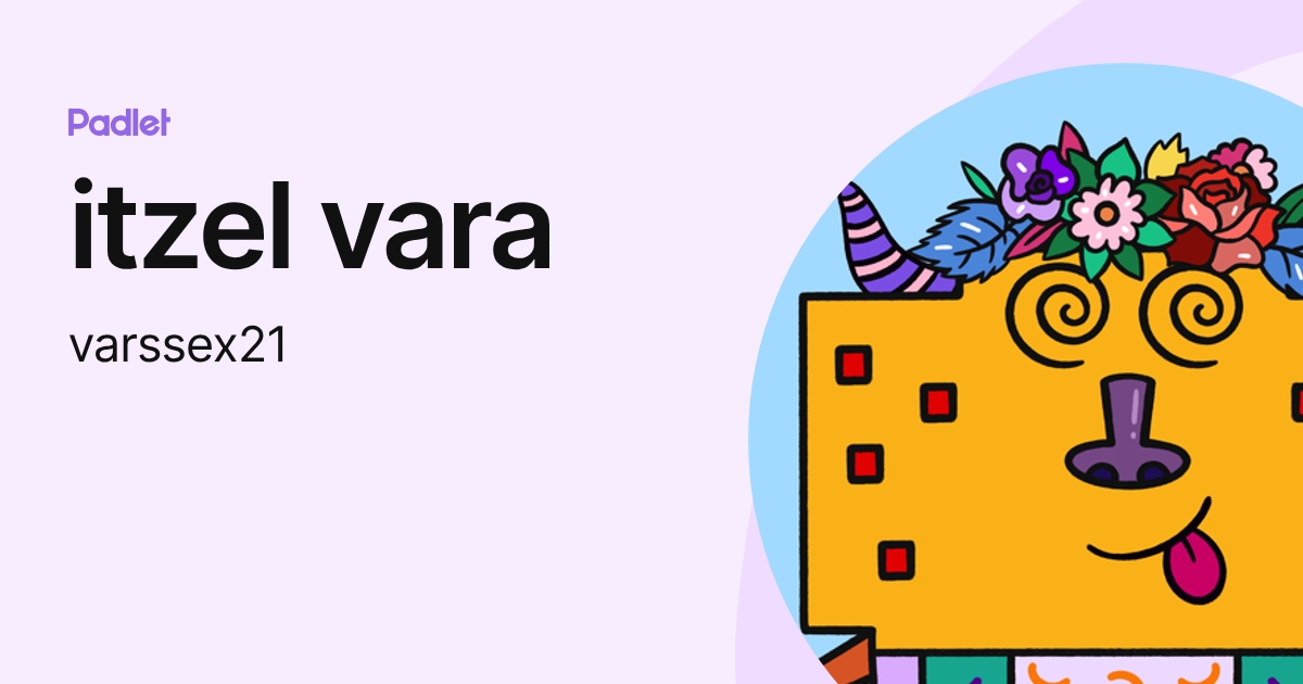 itzel vara (varssex21) profile | Padlet