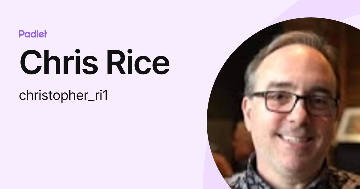Chris Rice (christopher_ri1) profile | Padlet
