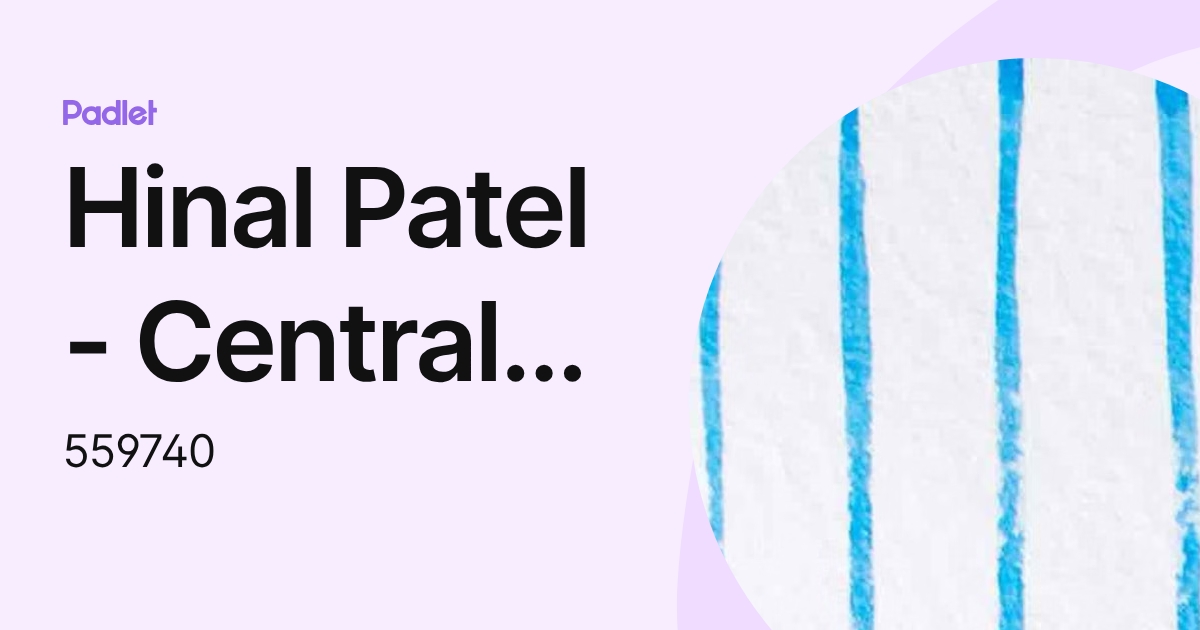Hinal Patel - Central Peel SS (2522) (559740) profile | Padlet