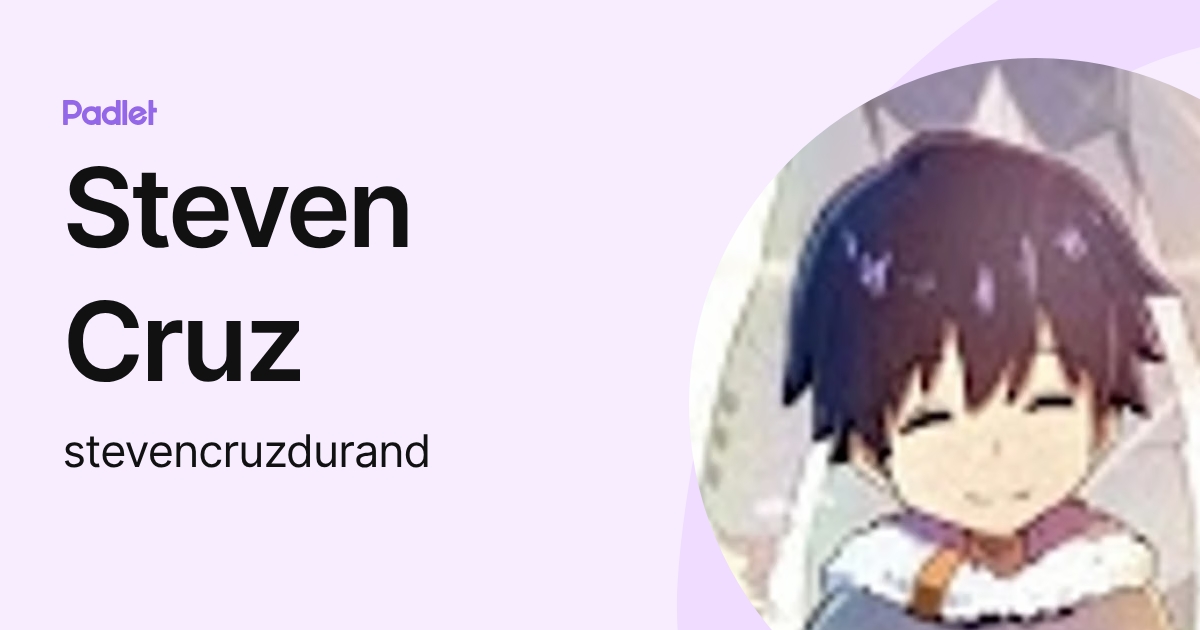 Steven Cruz (stevencruzdurand) profile | Padlet