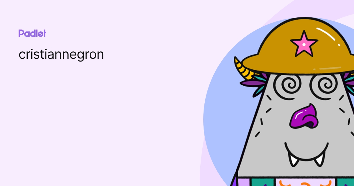 cristiannegron profile | Padlet