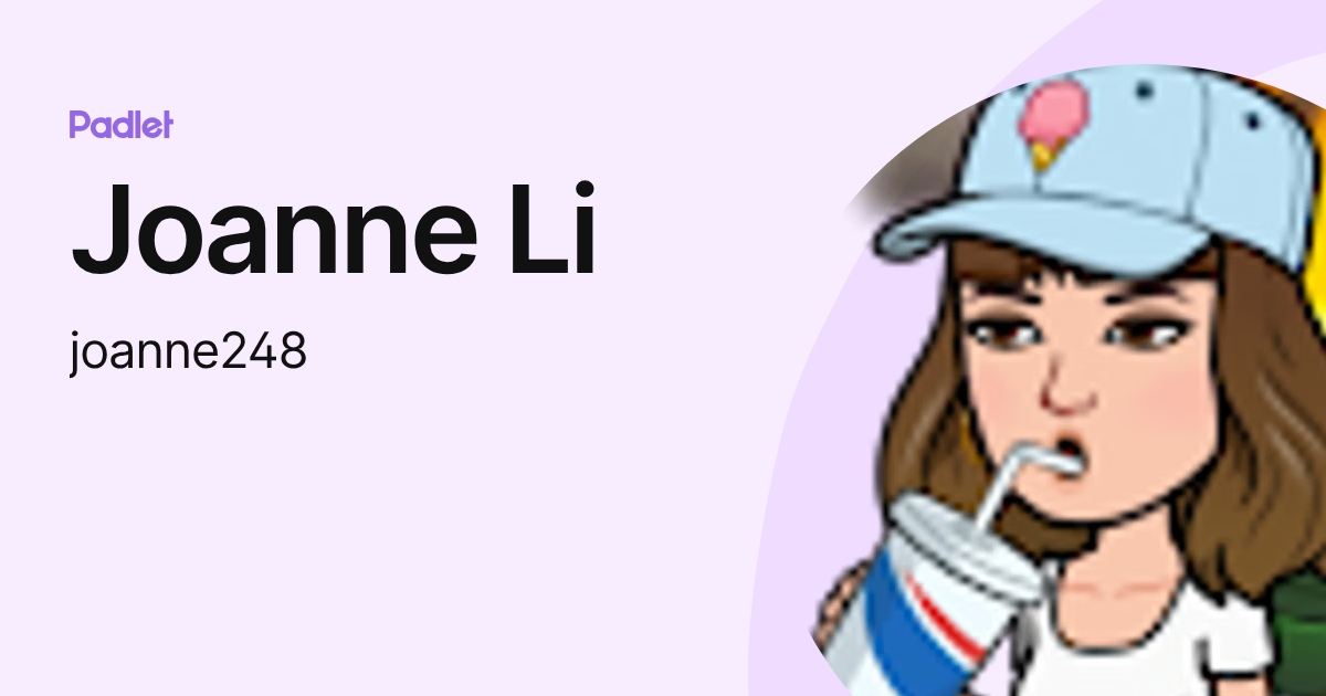 Joanne Li (joanne248) profile | Padlet
