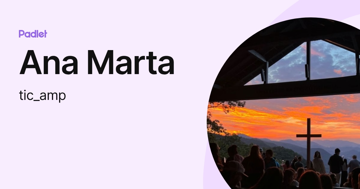 Ana Marta (tic_amp) profile | Padlet