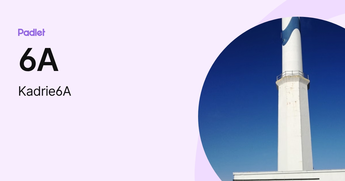 6A (Kadrie6A) profile | Padlet