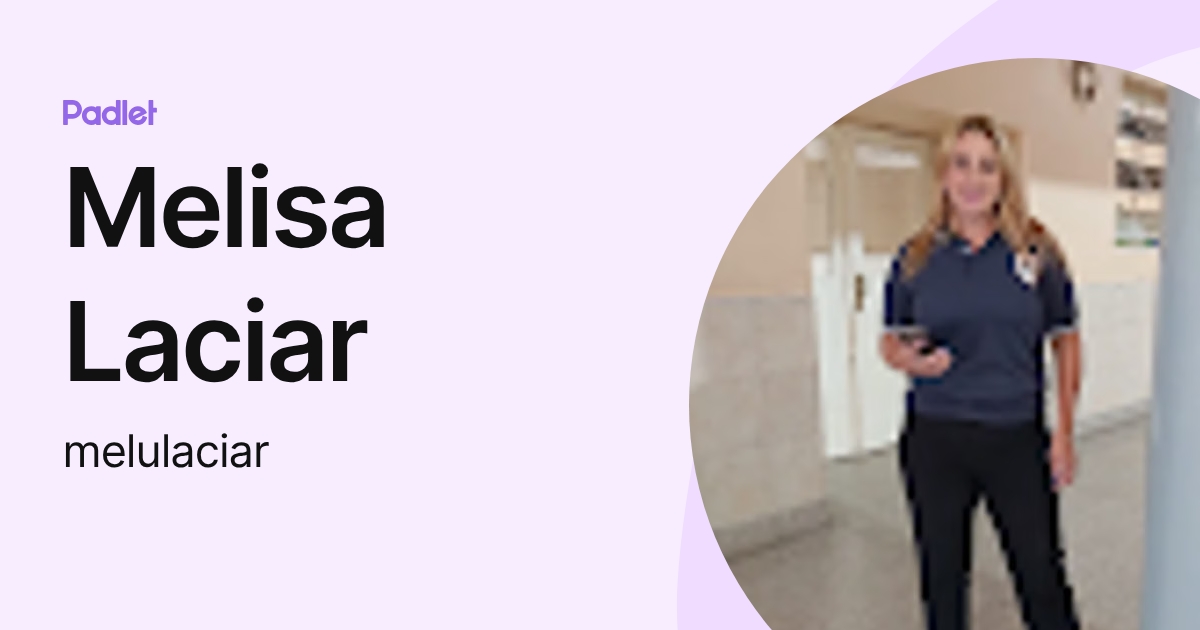 Melisa Laciar (melulaciar) profile | Padlet