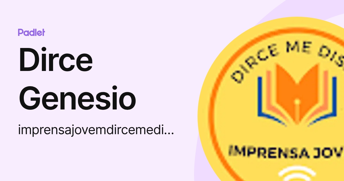 Dirce Genesio (imprensajovemdircemedisse) profile | Padlet