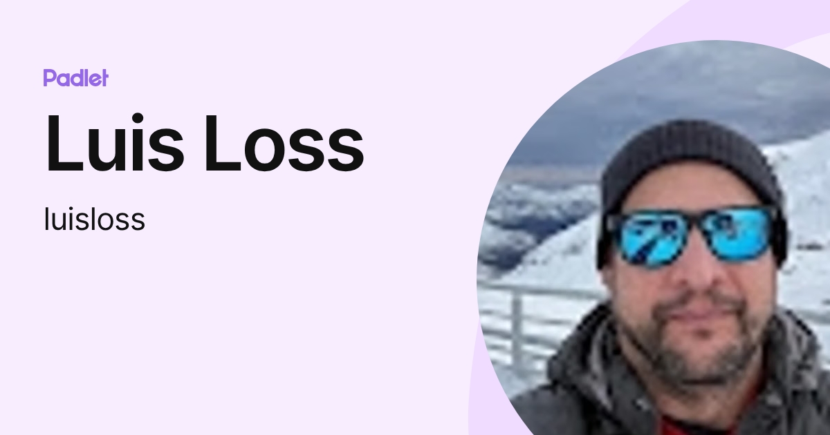Luis Loss (luisloss) profile | Padlet