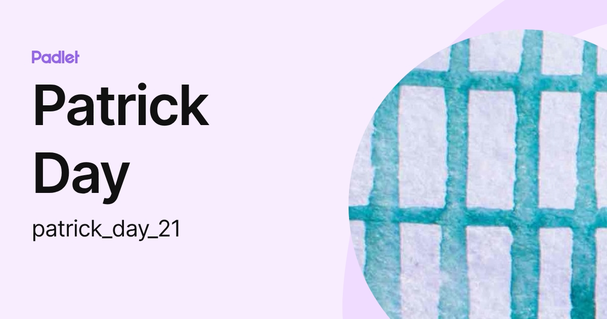 Patrick Day (patrick_day_21) profile | Padlet