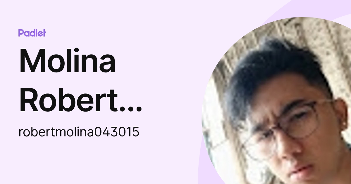 Molina Robert Jhon (robertmolina043015) profile | Padlet