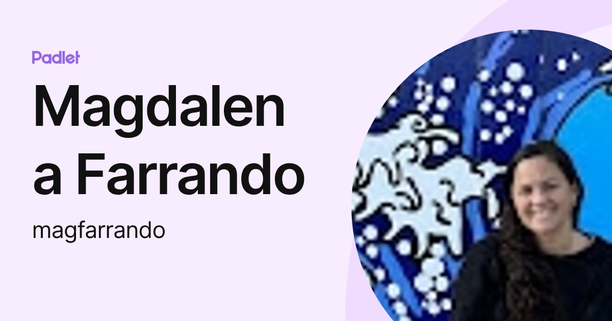 Magdalena Farrando (magfarrando) profile | Padlet
