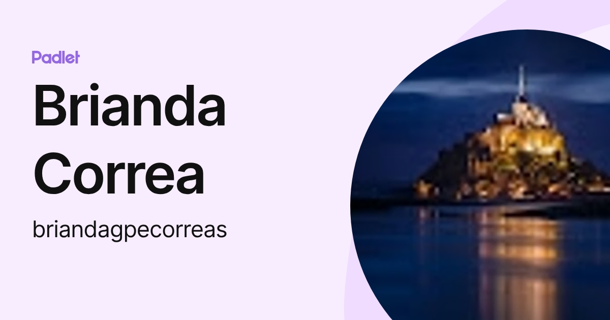 Brianda Correa (briandagpecorreas) profile | Padlet