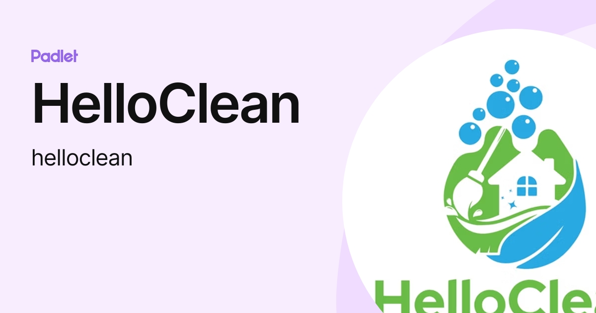 HelloClean (helloclean) profile | Padlet
