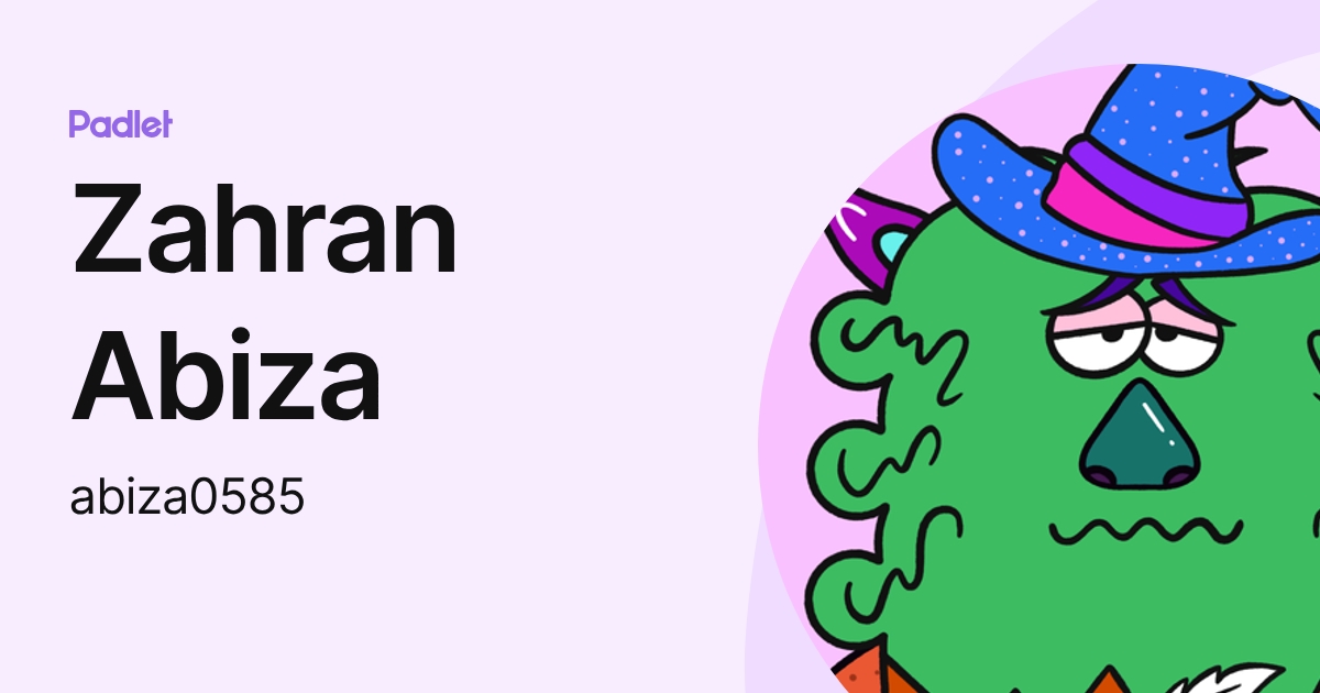 Zahran Abiza (abiza0585) profile | Padlet