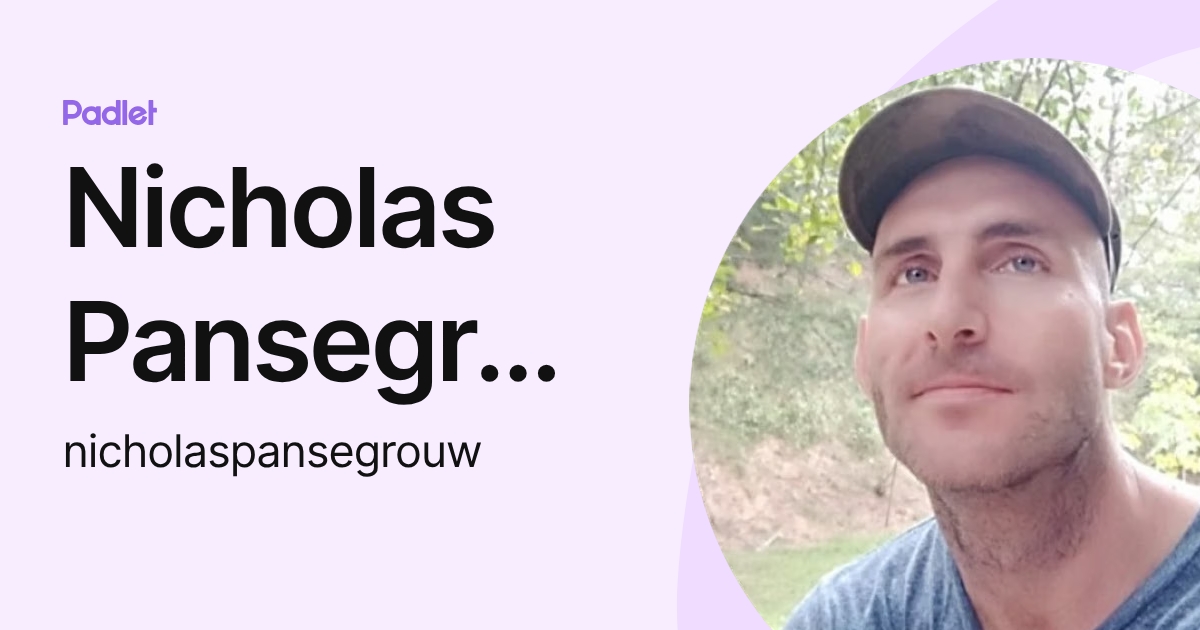 Nicholas Pansegrouw (nicholaspansegrouw) profile | Padlet