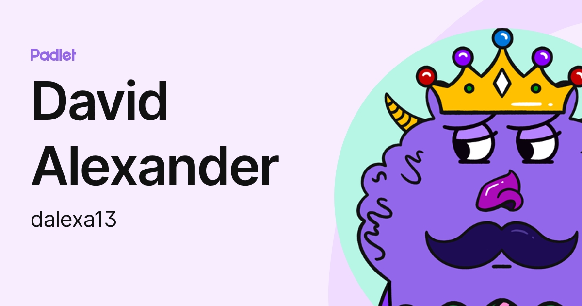 David Alexander (dalexa13) profile | Padlet