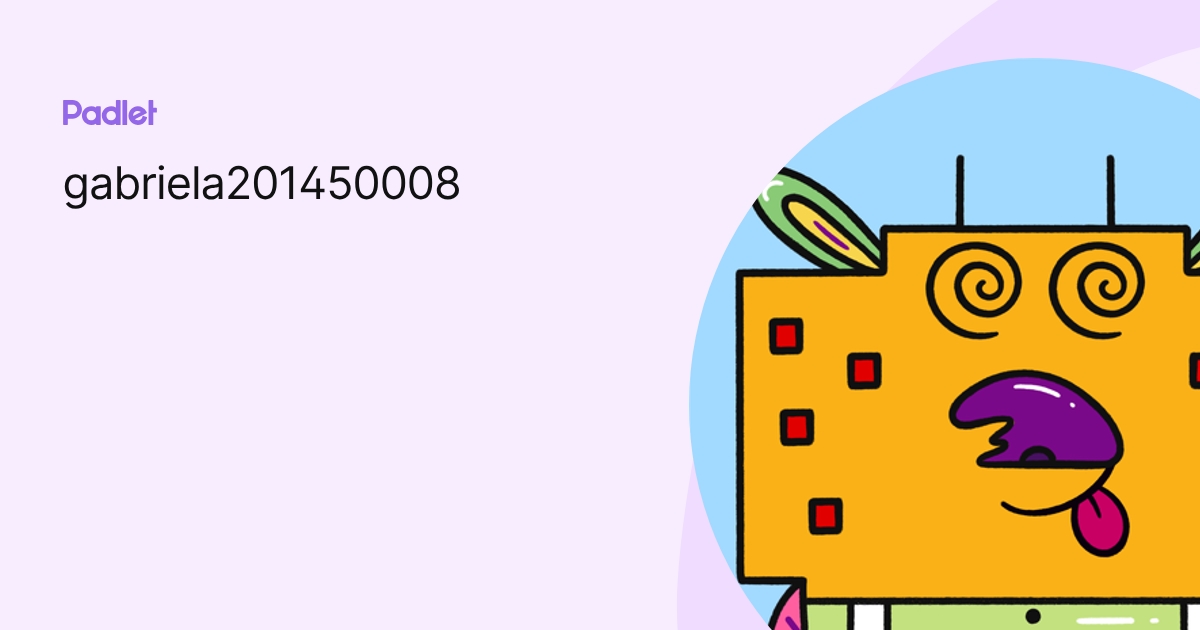 gabriela201450008 profile | Padlet