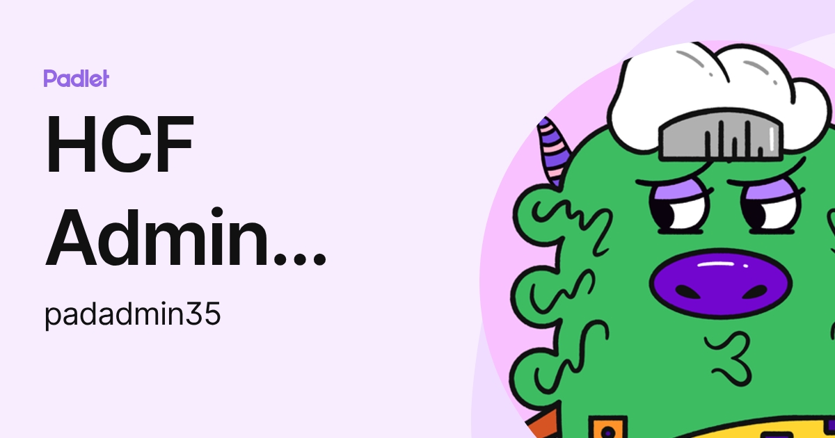 HCF Admin (Justina) (padadmin35) profile | Padlet