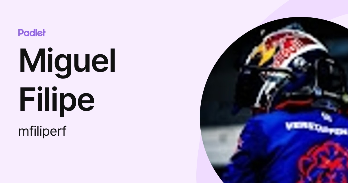 Miguel Filipe (mfiliperf) profile | Padlet