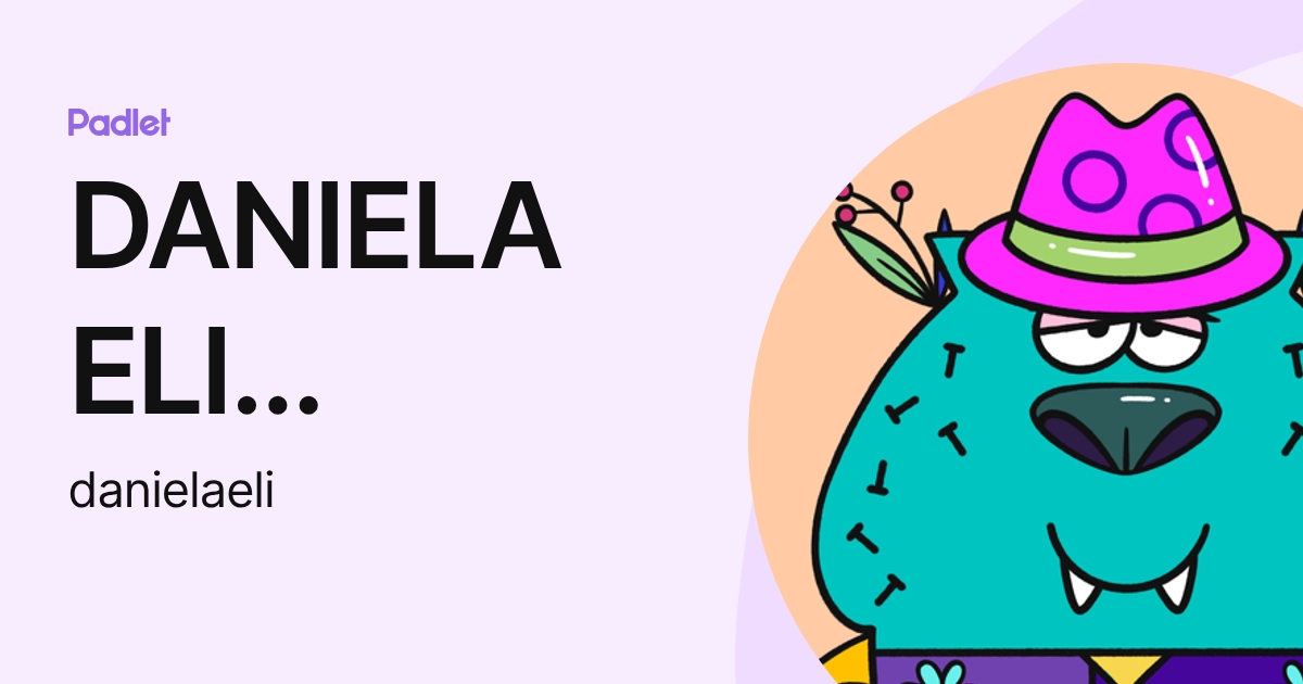 DANIELA ELI FERNANDES (danielaeli) profile | Padlet