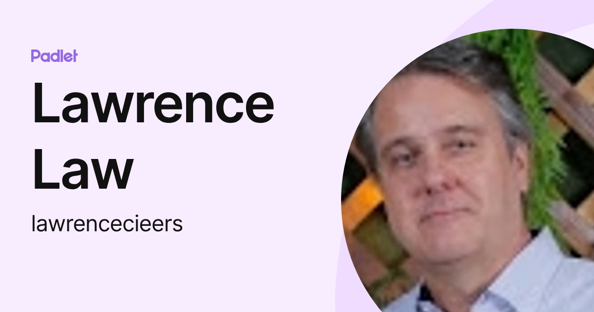 Lawrence Law (lawrencecieers) profile | Padlet