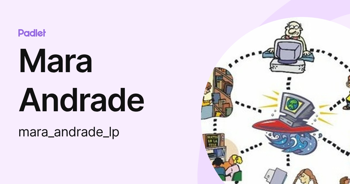 Mara Andrade (mara_andrade_lp) profile | Padlet