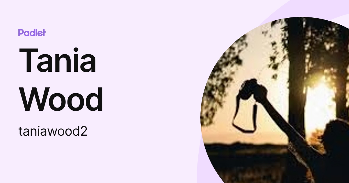 Tania Wood (taniawood2) profile | Padlet