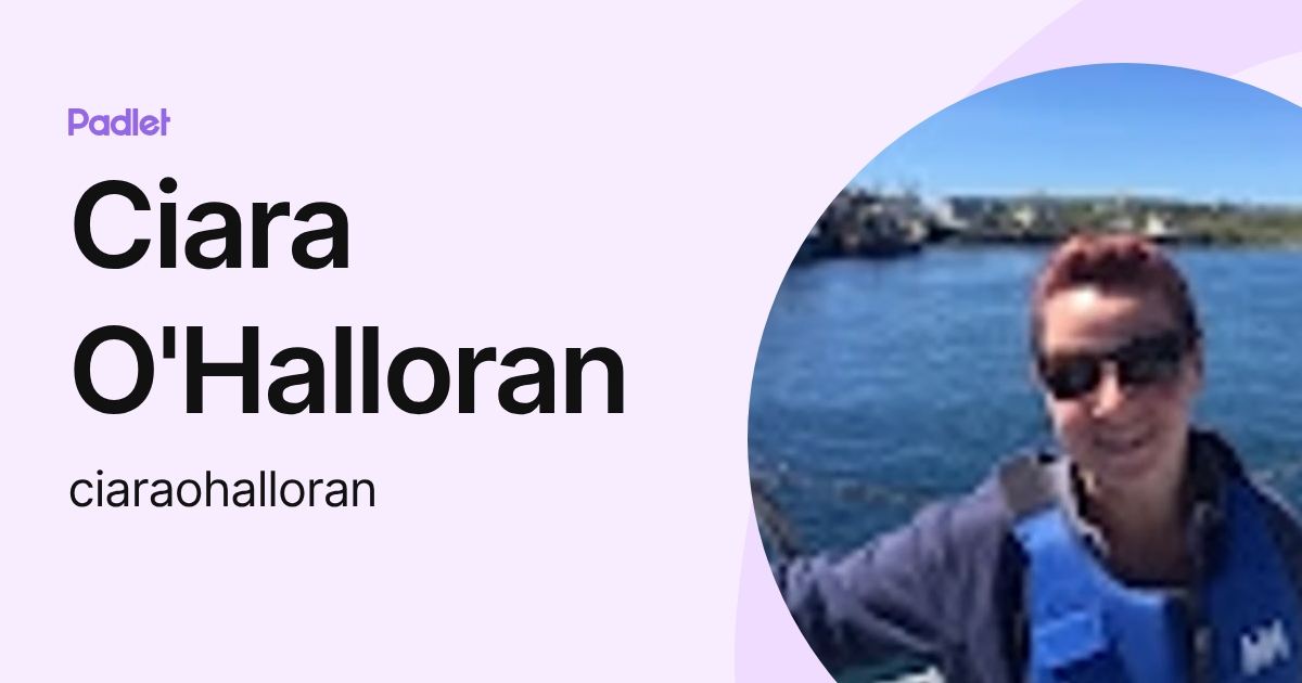 Ciara O'Halloran (ciaraohalloran) profile | Padlet