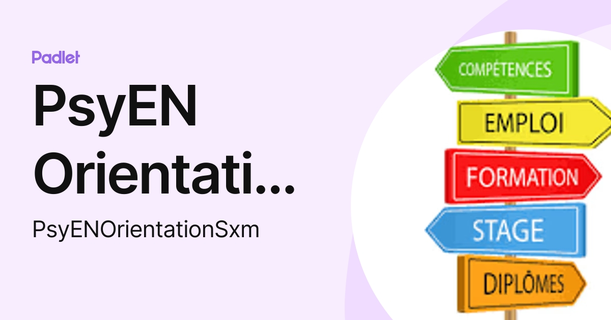 PsyEN Orientation SXM (PsyENsxmOrientation) profile | Padlet